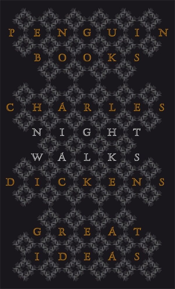 Great Ideas V Night Walks by Charles Dickens, Paperback | Indigo Chapters