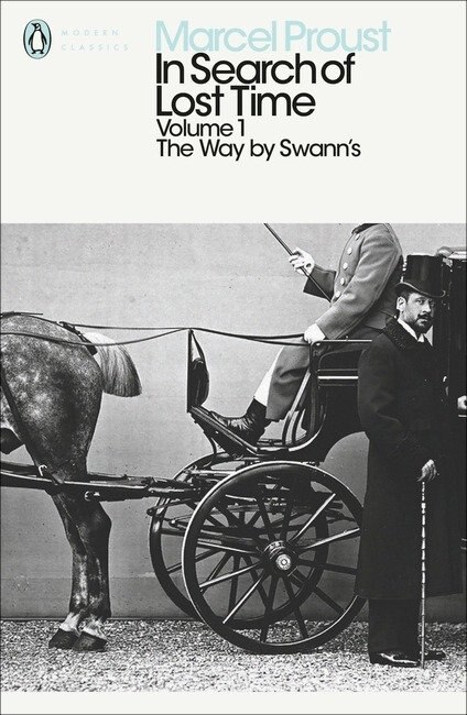 Modern Classics: In Search Of Lost Time Volume 1 - Way By Swanns by Marcel Proust, Paperback | Indigo Chapters