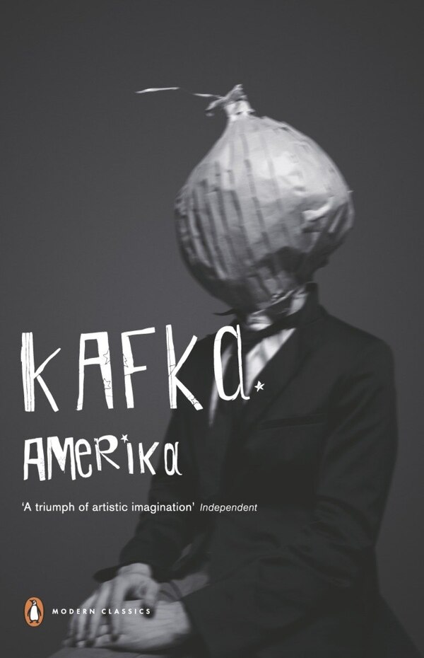 Modern Classics Amerika The Man Who Disappeared by Franz Kafka, Paperback | Indigo Chapters