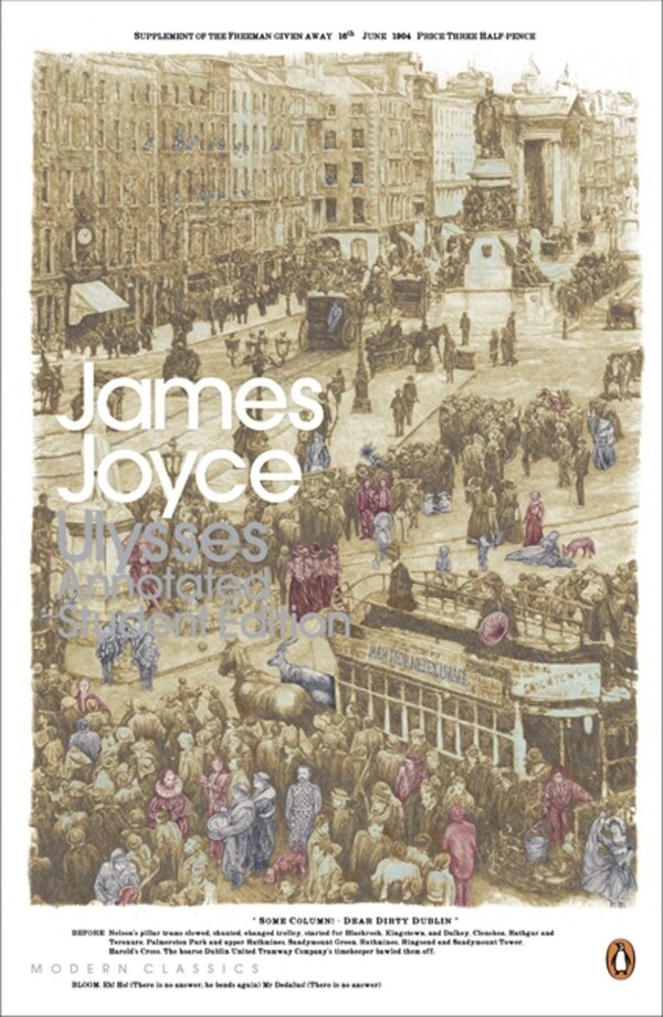 Modern Classics Ulysses Annotated Student's Edition by JAMES JOYCE, Paperback | Indigo Chapters