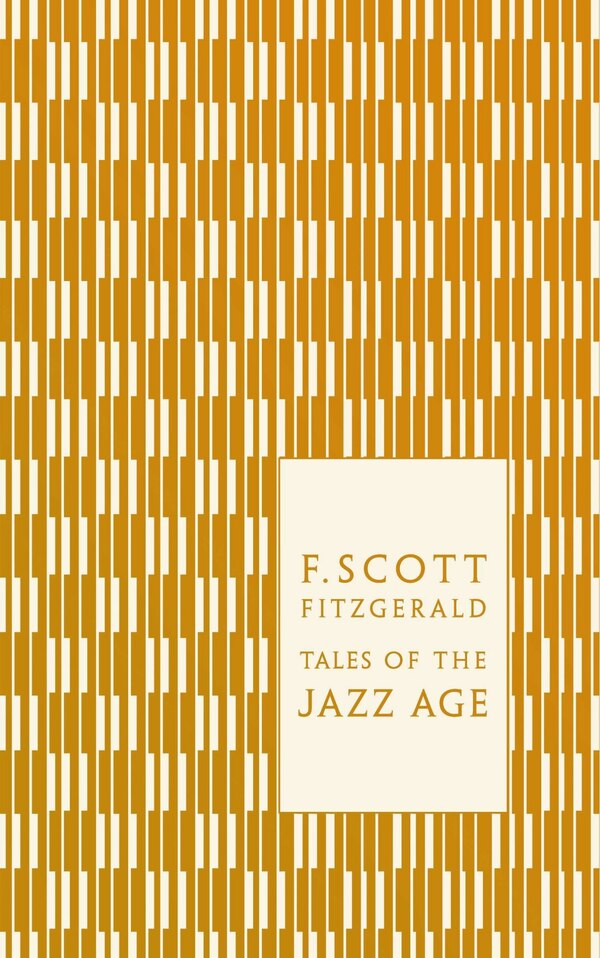 Tales Of The Jazz Age by F. Scott Fitzgerald, Hardcover | Indigo Chapters