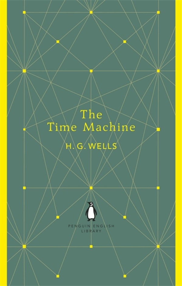 Penguin English Library The Time Machine by H. G. Wells, Paperback | Indigo Chapters