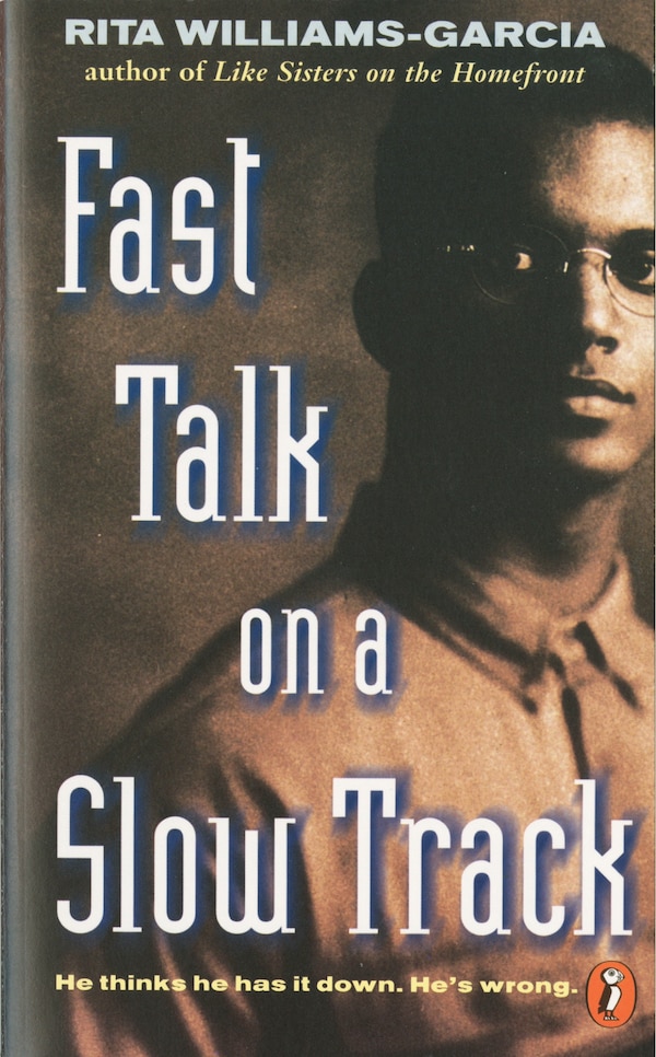 Fast Talk On A Slow Track by Rita Williams-Garcia, Mass Market Paperback | Indigo Chapters
