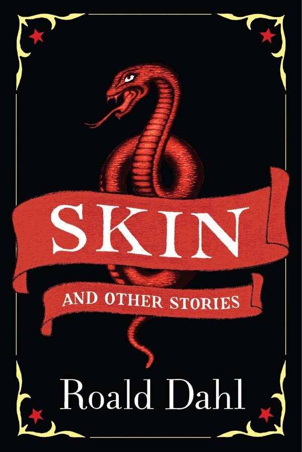 Skin And Other Stories by ROALD DAHL, Paperback | Indigo Chapters