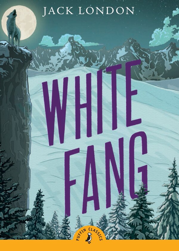 White Fang by Jack London, Paperback | Indigo Chapters