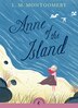 Anne Of The Island by L. M. Montgomery, Paperback | Indigo Chapters