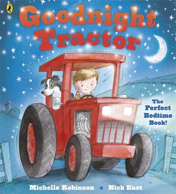 Goodnight Tractor by Ladybird Ladybird, Paperback | Indigo Chapters