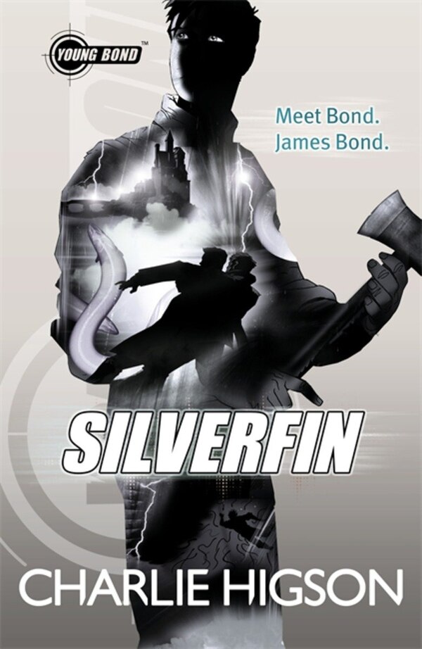 Young Bond Silverfin by Charlie Higson, Paperback | Indigo Chapters
