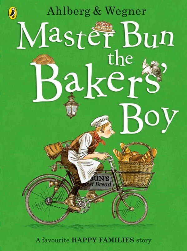 Master Bun The Bakers' Boy by Allan Ahlberg, Paperback | Indigo Chapters