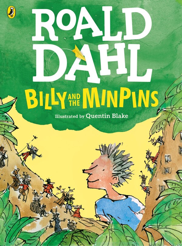 Billy And The Minpins (colour Edition) by ROALD DAHL, Paperback | Indigo Chapters