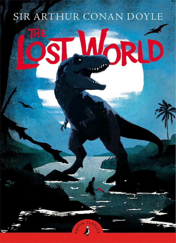 The Lost World by Arthur Conan Doyle, Paperback | Indigo Chapters