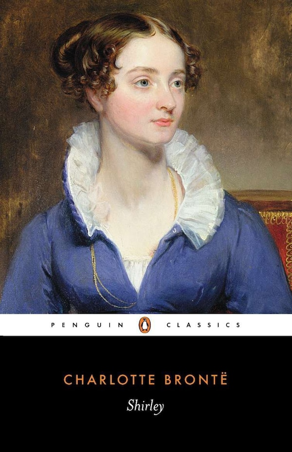 Shirley by Charlotte Bronte, Paperback | Indigo Chapters