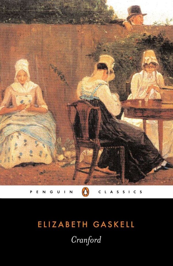 Cranford by Elizabeth Gaskell, Paperback | Indigo Chapters