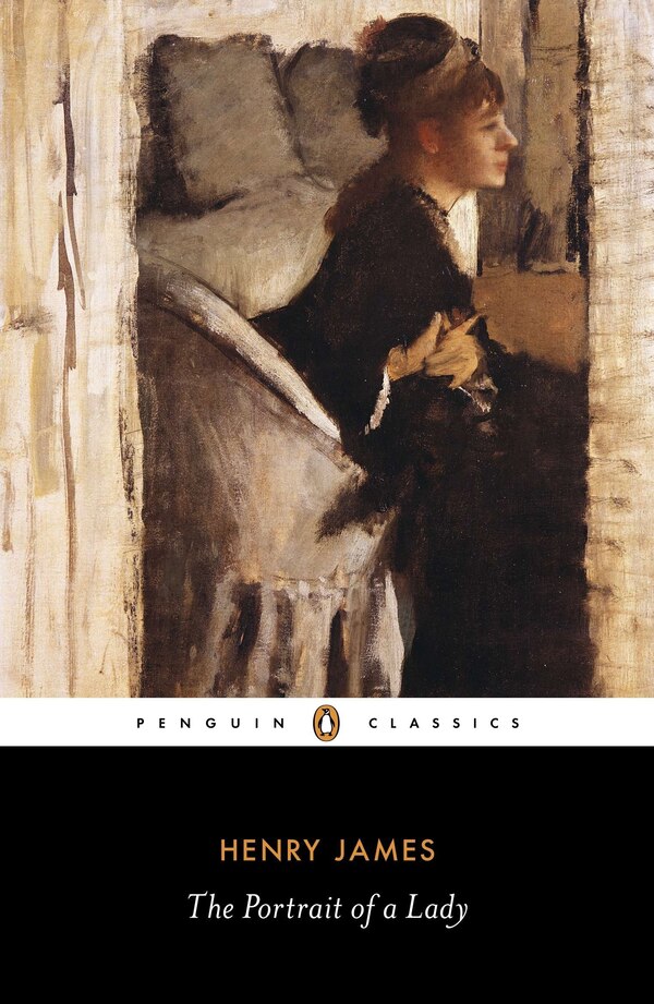 The Portrait Of A Lady by HENRY JAMES, Paperback | Indigo Chapters