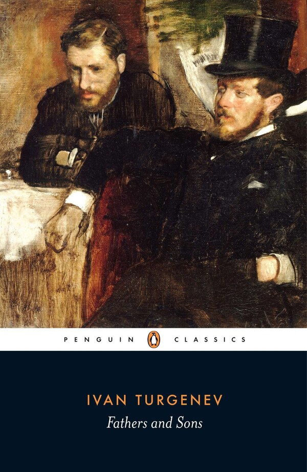 Fathers And Sons by Ivan Turgenev, Paperback | Indigo Chapters