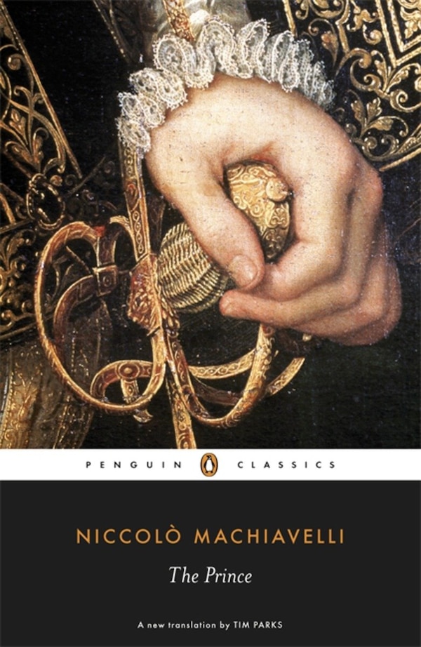 The Prince by Nicollo Machiavelli, Paperback | Indigo Chapters