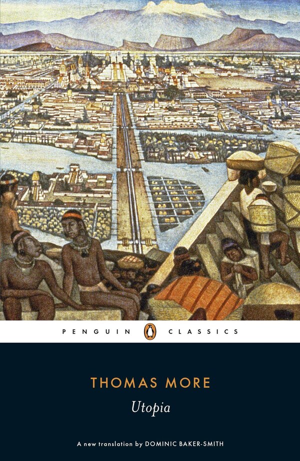 Utopia by Thomas More, Paperback | Indigo Chapters