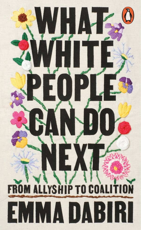 What White People Can Do Next by Emma Dabiri, Paperback | Indigo Chapters