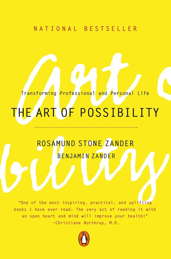 The Art Of Possibility by Rosamund Stone Zander, Paperback | Indigo Chapters