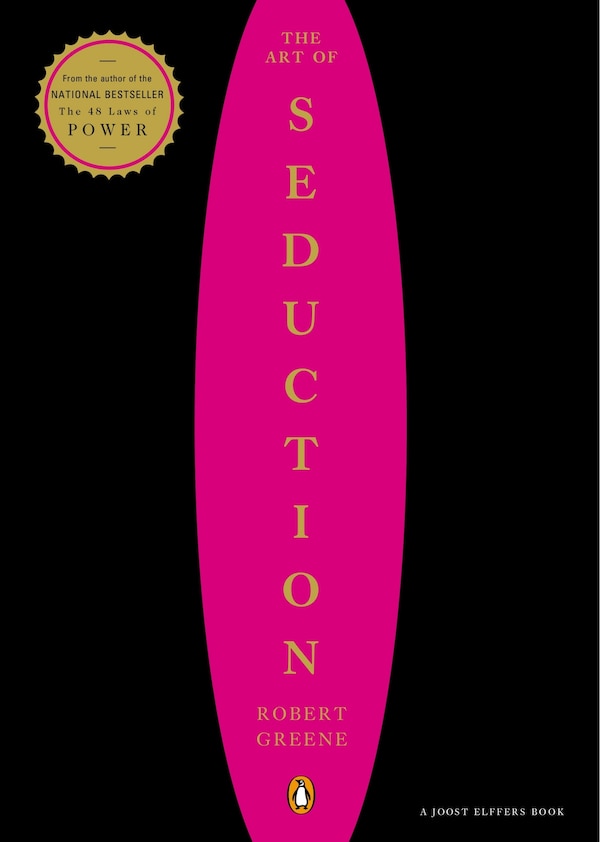 The Art Of Seduction by Robert Greene, Paperback | Indigo Chapters