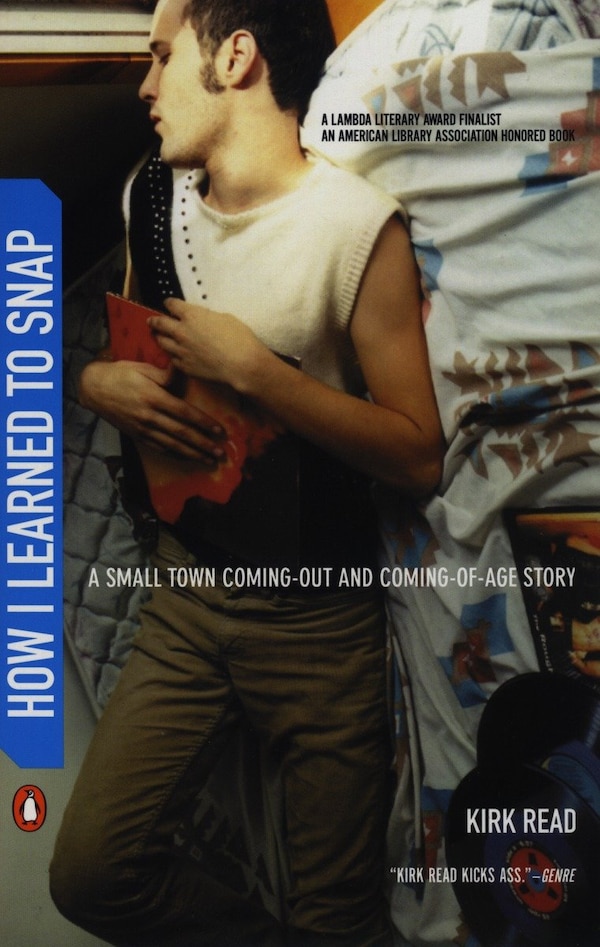 How I Learned To Snap by Kirk Read, Paperback | Indigo Chapters