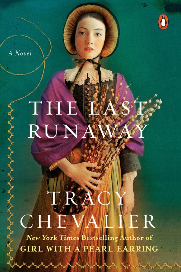 The Last Runaway by TRACY CHEVALIER, Paperback | Indigo Chapters