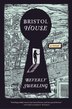 Bristol House by Beverly Swerling, Paperback | Indigo Chapters