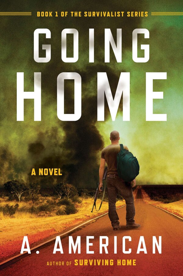 Going Home by A. American, Paperback | Indigo Chapters