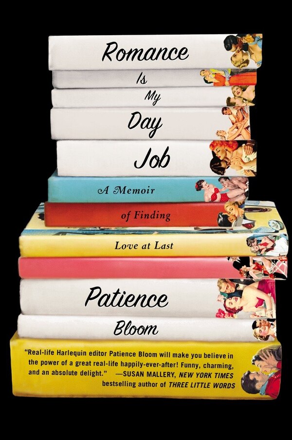 Romance Is My Day Job by Patience Bloom, Paperback | Indigo Chapters
