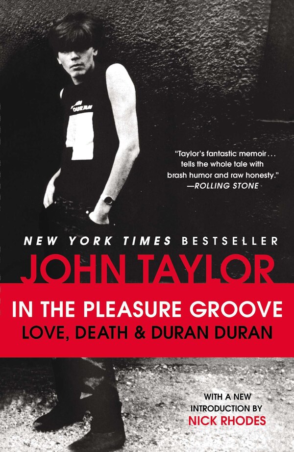 In The Pleasure Groove by John Taylor, Paperback | Indigo Chapters