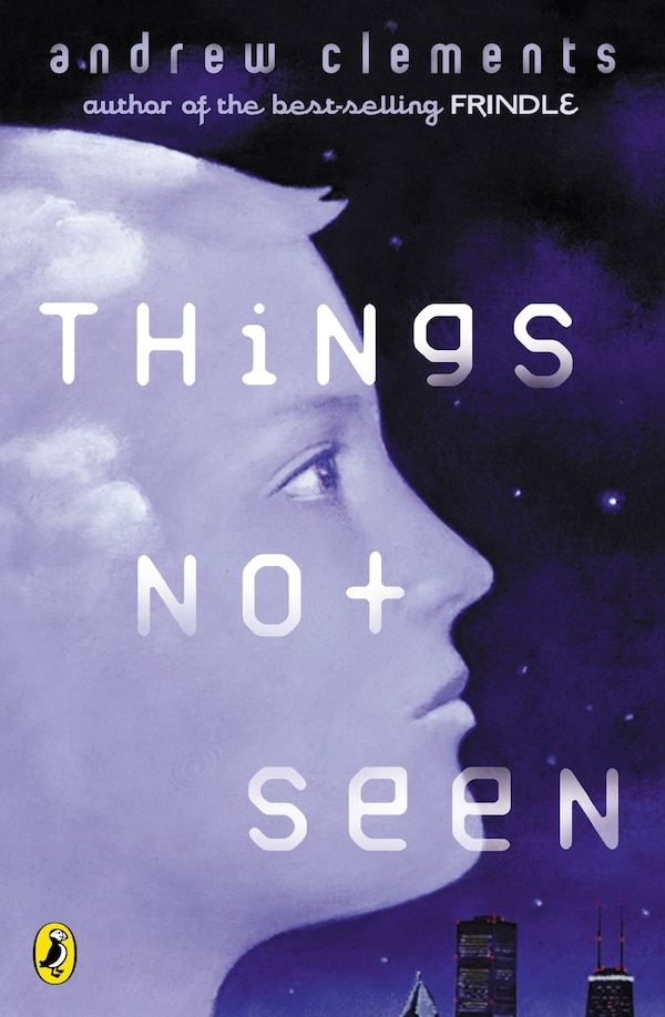 Things Not Seen by Andrew Clements, Paperback | Indigo Chapters