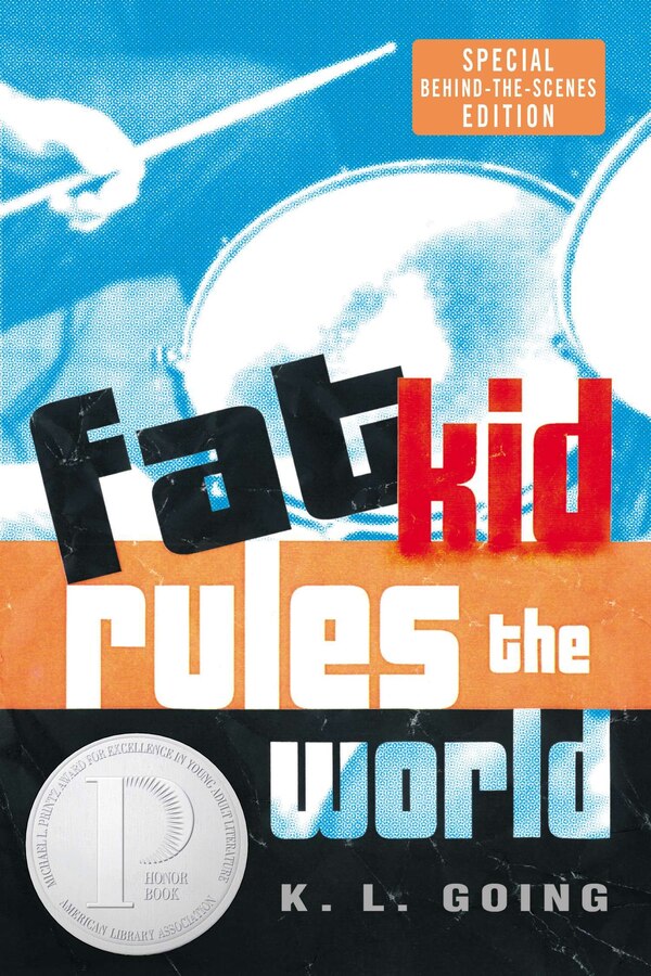 Fat Kid Rules The World by K. L. Going, Paperback | Indigo Chapters