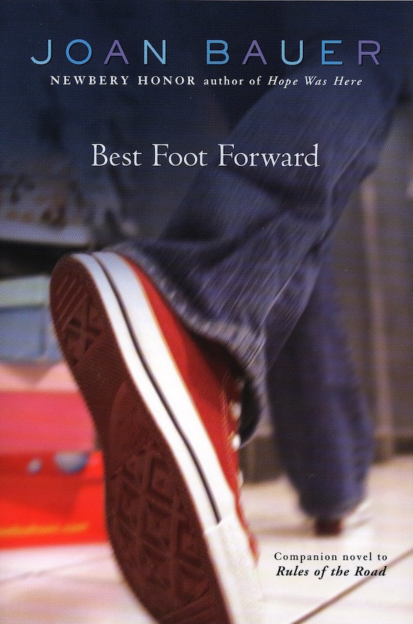 Best Foot Forward by Joan Bauer, Paperback | Indigo Chapters