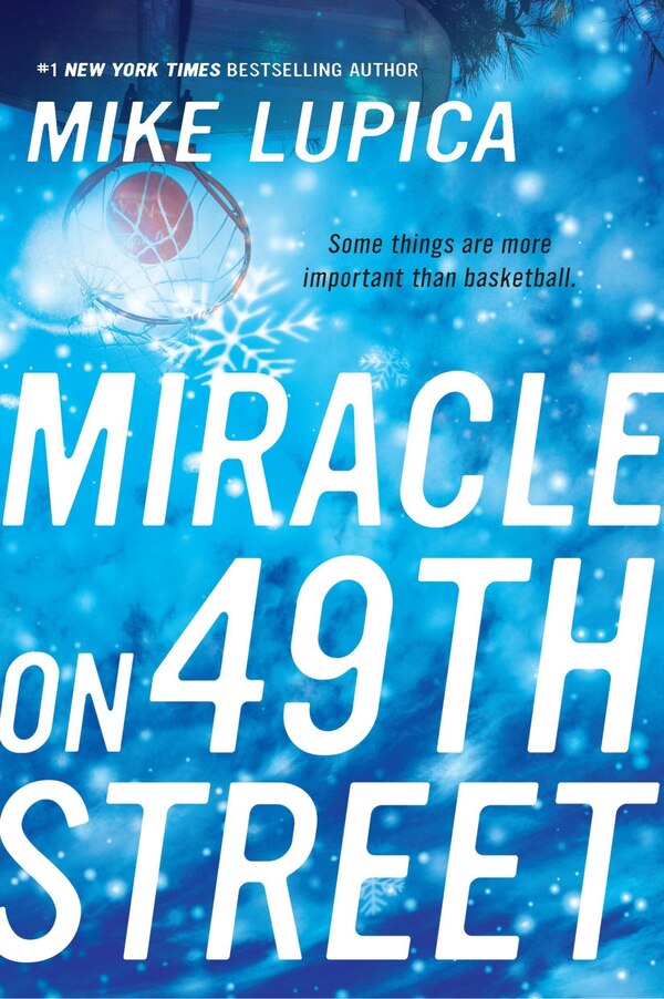 Miracle On 49th Street by Mike Lupica, Paperback | Indigo Chapters