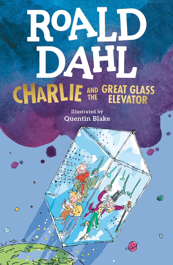 Charlie And The Great Glass Elevator by ROALD DAHL, Paperback | Indigo Chapters