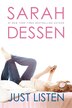 Just Listen by SARAH DESSEN, Paperback | Indigo Chapters