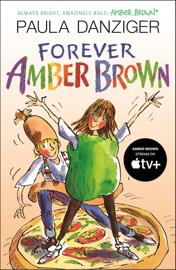 Forever Amber Brown by Paula Danziger, Paperback | Indigo Chapters