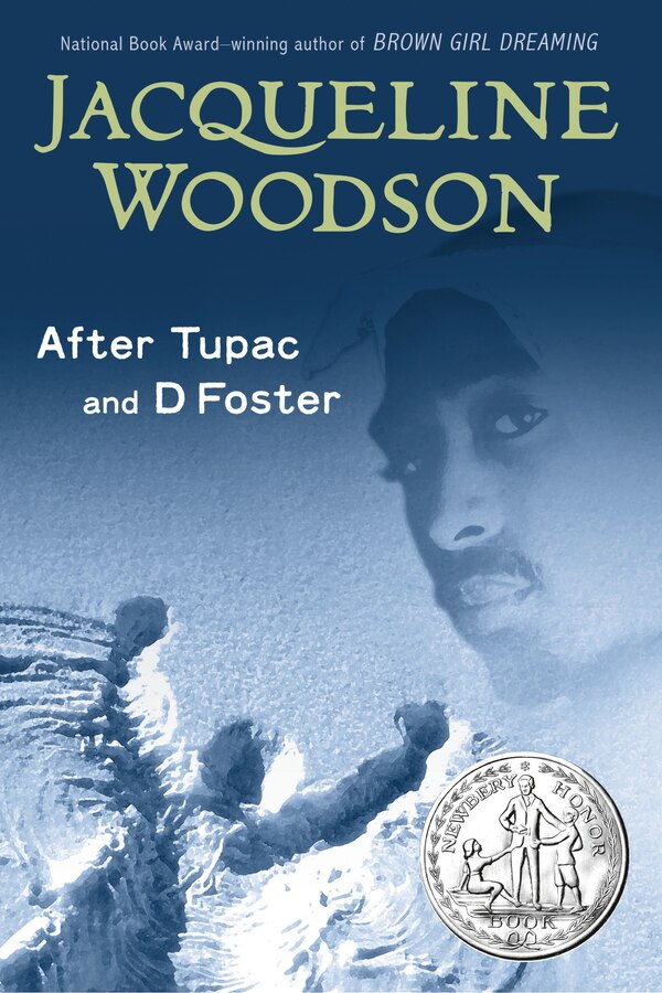 After Tupac And D Foster by Jacqueline Woodson, Paperback | Indigo Chapters