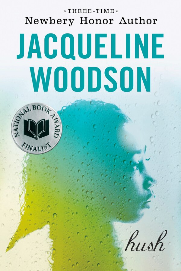 Hush by Jacqueline Woodson, Paperback | Indigo Chapters