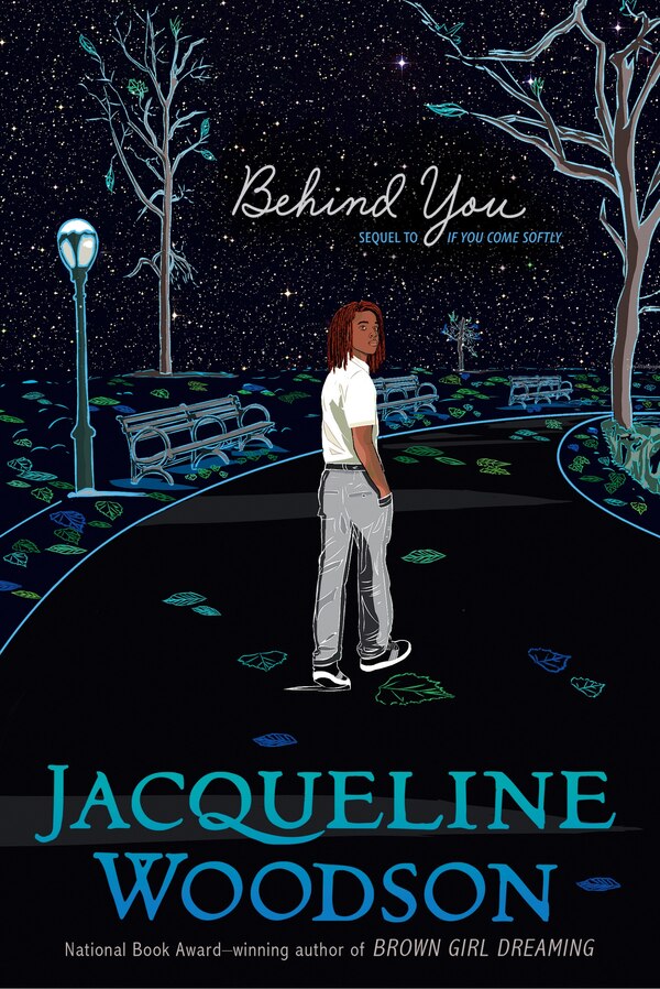 Behind You by Jacqueline Woodson, Paperback | Indigo Chapters