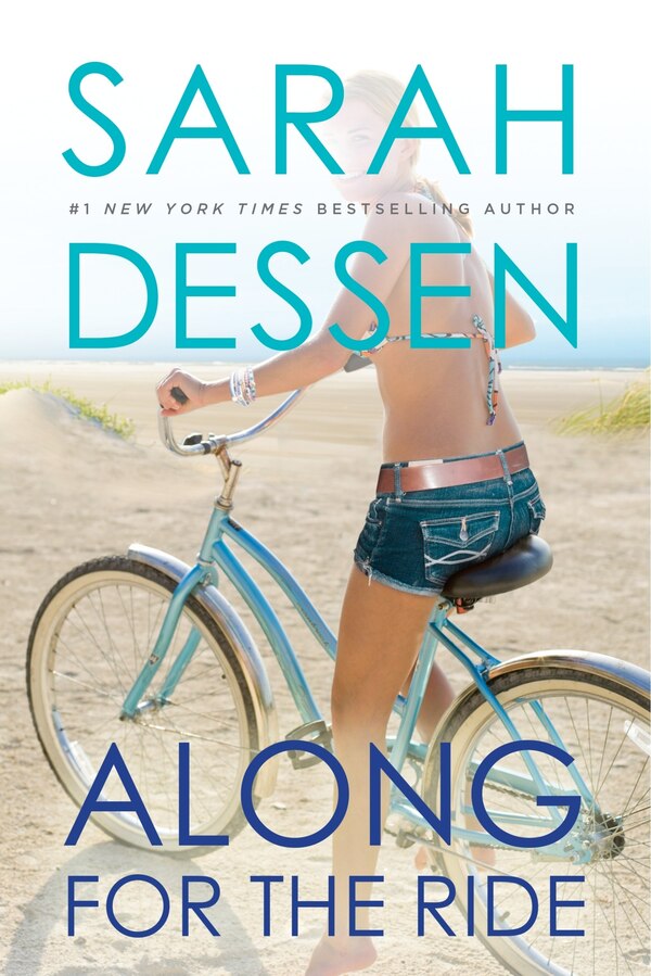 Along For The Ride by SARAH DESSEN, Paperback | Indigo Chapters