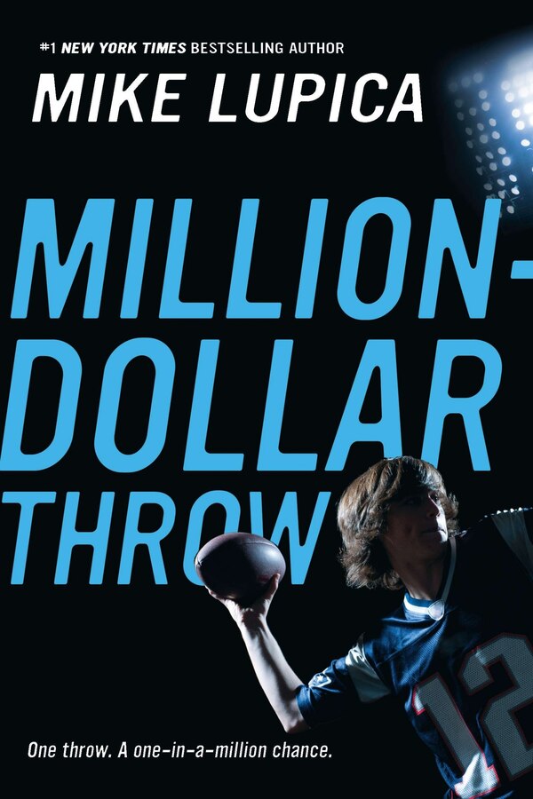 Million-dollar Throw by Mike Lupica, Paperback | Indigo Chapters