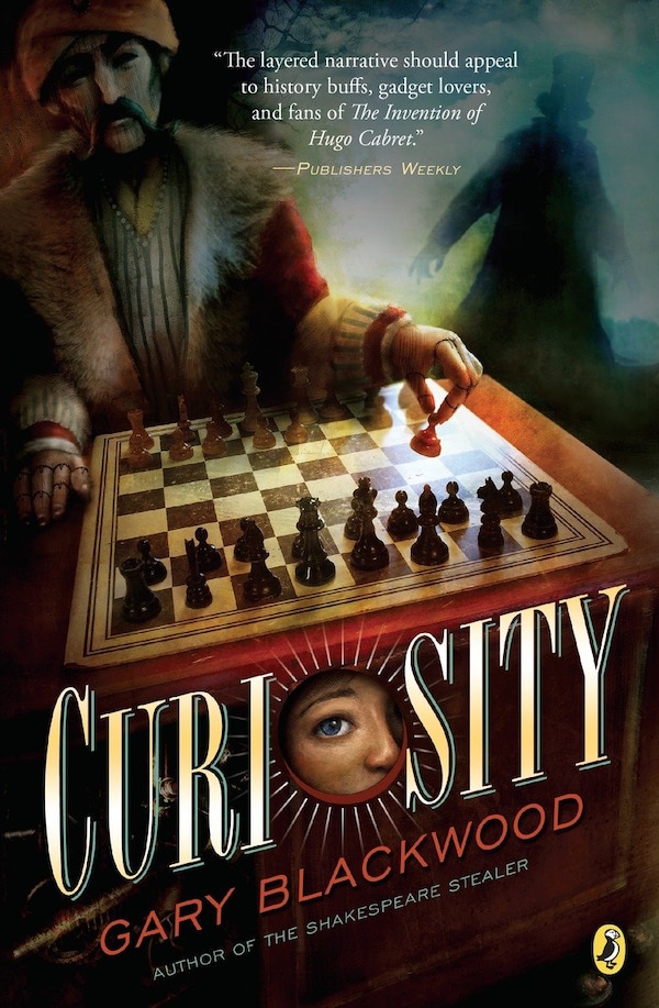 Curiosity by Gary Blackwood, Paperback | Indigo Chapters