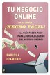 Tu Negocio Online ¡hecho Fácil by Fabiola Diamond, Paperback | Indigo Chapters