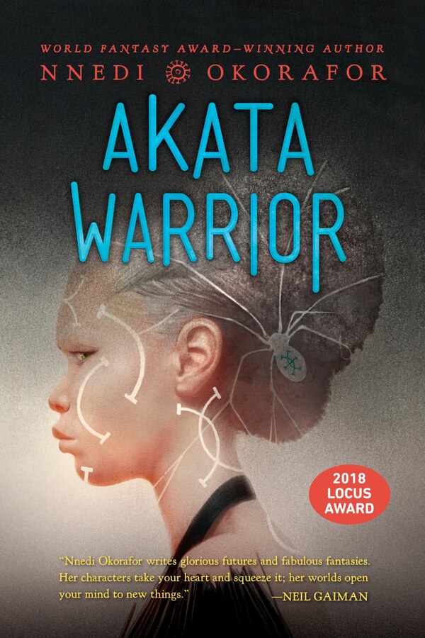 Akata Warrior by Nnedi Okorafor, Paperback | Indigo Chapters