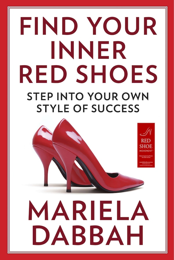 Find Your Inner Red Shoes by Mariela Dabbah, Paperback | Indigo Chapters