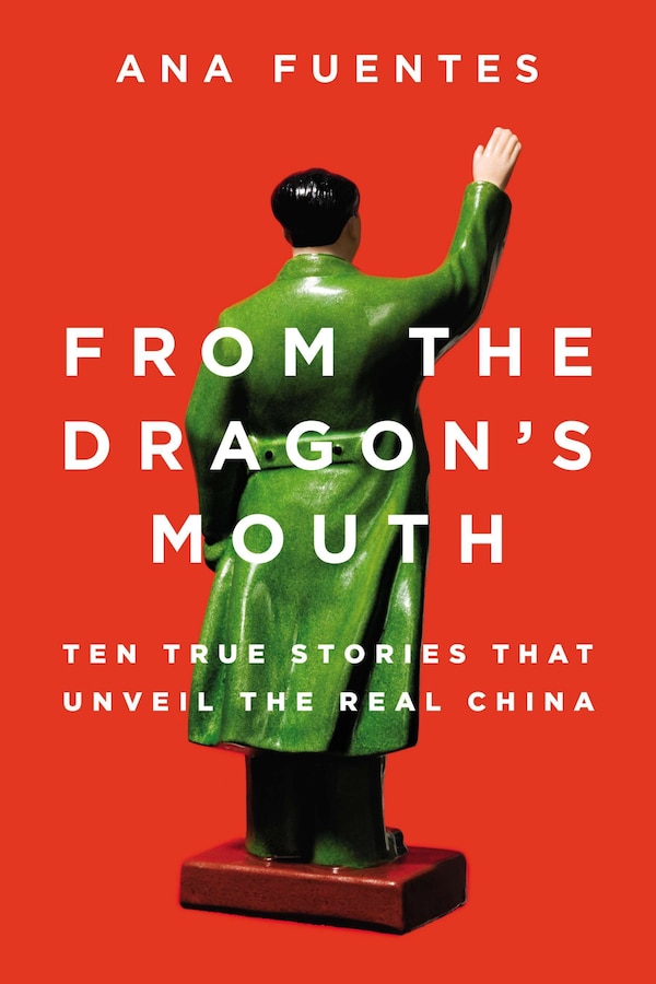 From the Dragon's Mouth by Ana Fuentes, Paperback | Indigo Chapters