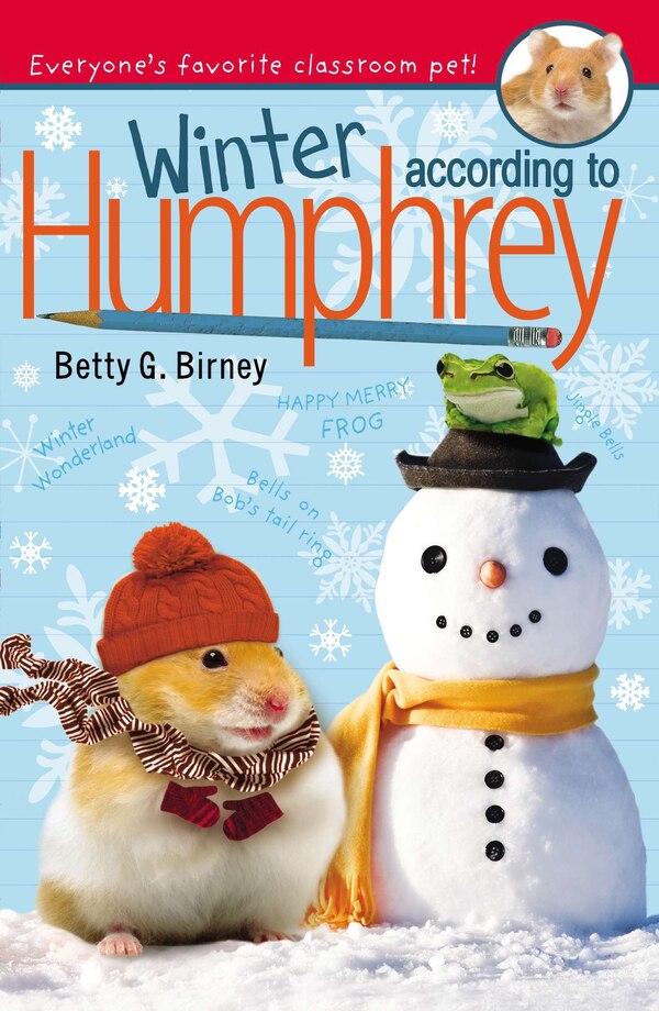 Winter According To Humphrey by Betty G. Birney, Paperback | Indigo Chapters