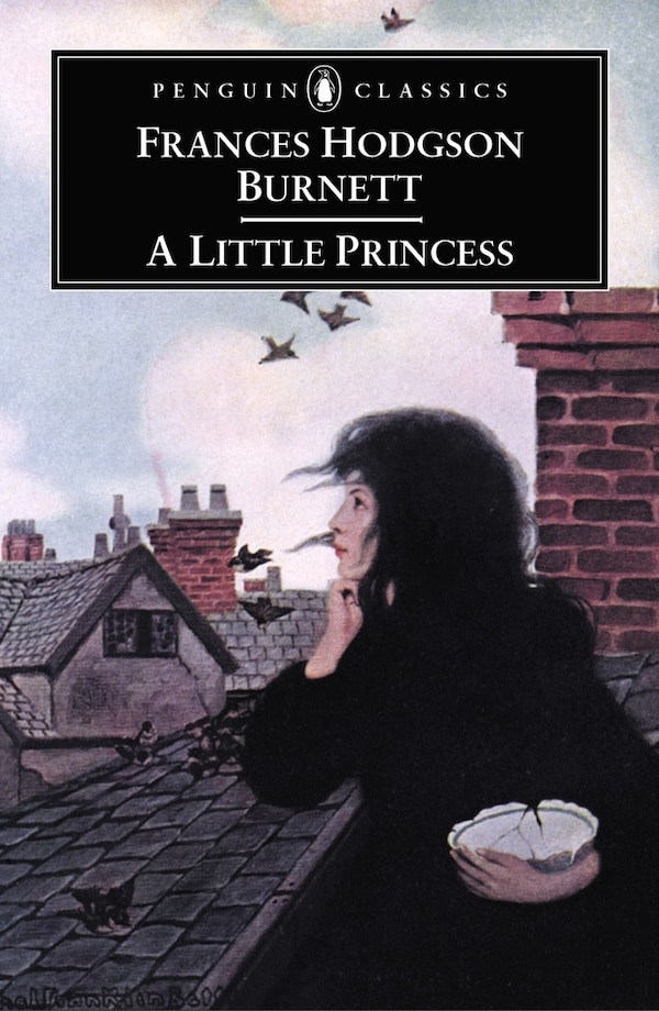 A Little Princess by Frances Hodgson Burnett, Paperback | Indigo Chapters