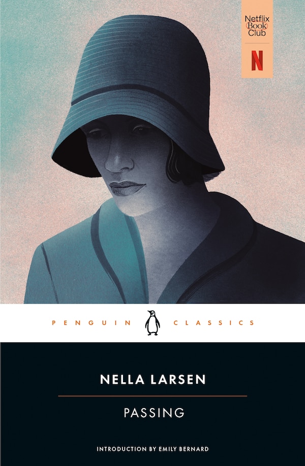 Passing by Nella Larsen, Paperback | Indigo Chapters